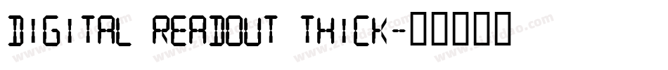 DIGital Readout Thick字体转换